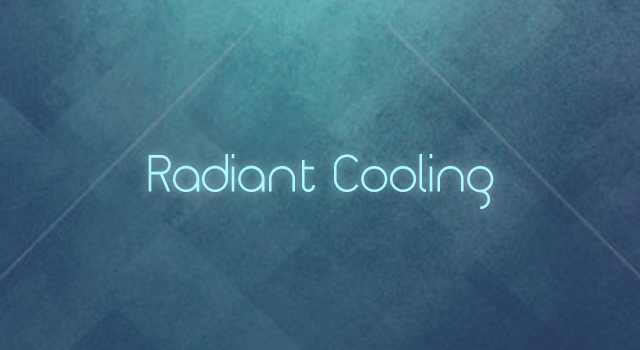 Radiant Cooling